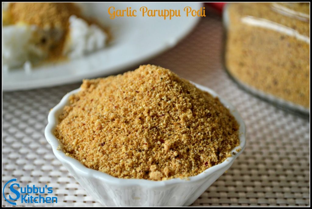 Garlic Paruppu Podi | Kandi Podi Garlic Paruppu Podi | Kandi Podi