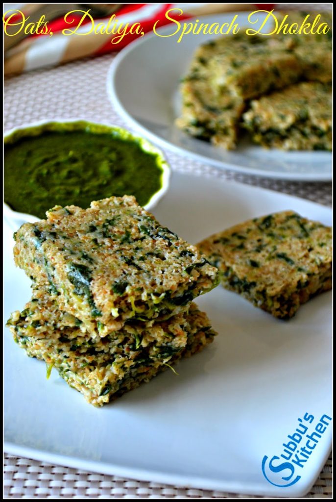 Oats, Broken Wheat, Spinach Dhokla
