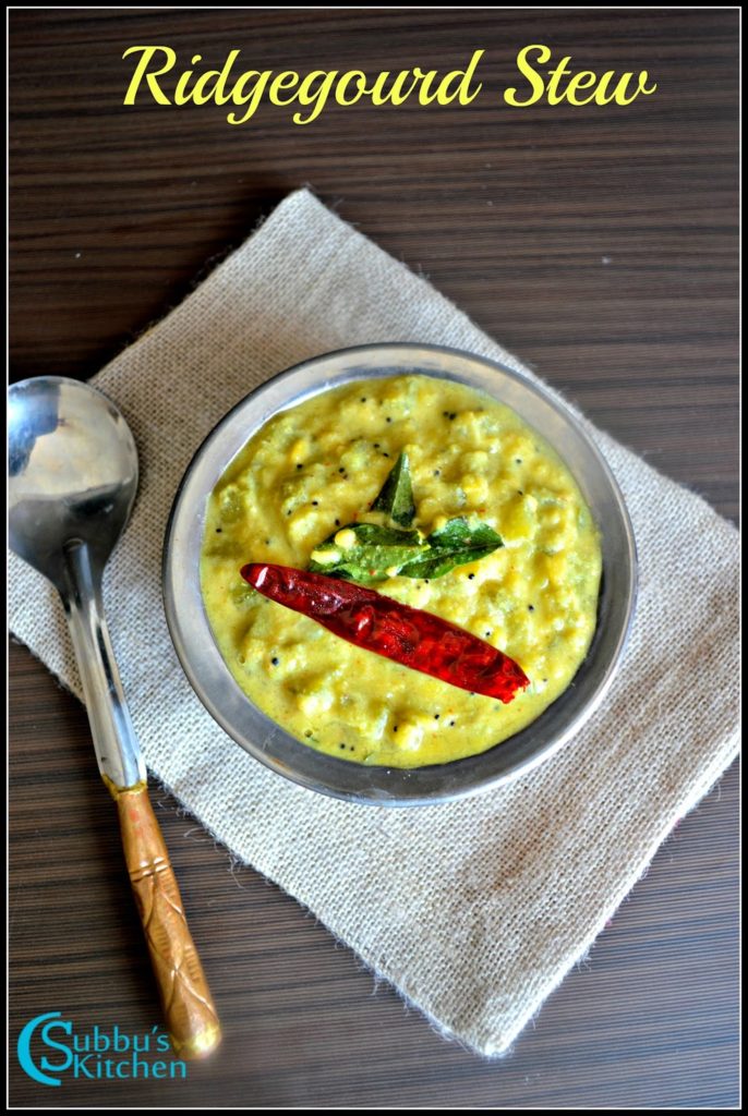 Peerkangai Kootu Recipe | Ridge Gourd Stew Recipe