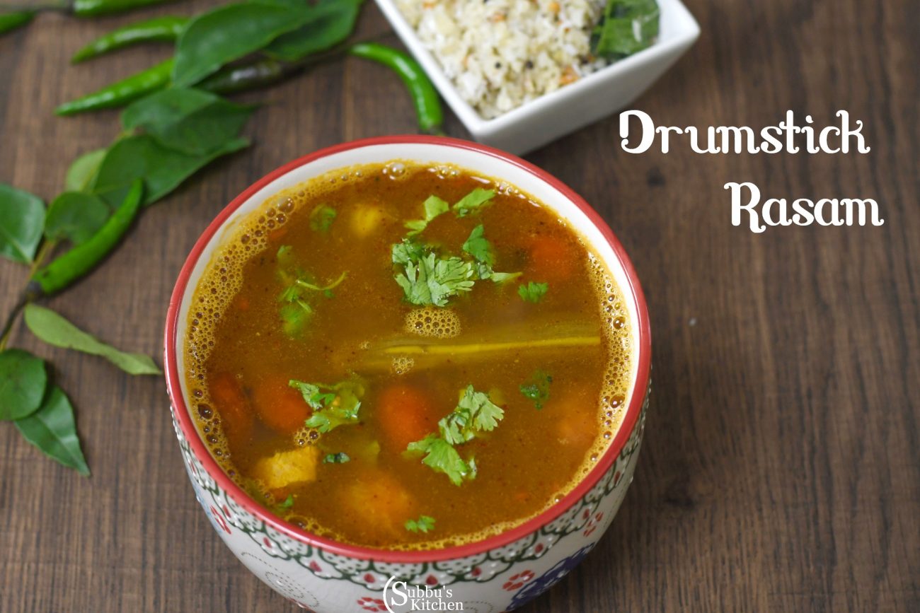 Drumstick Rasam Recipe Murungakkai Rasam Recipe Subbus Kitchen