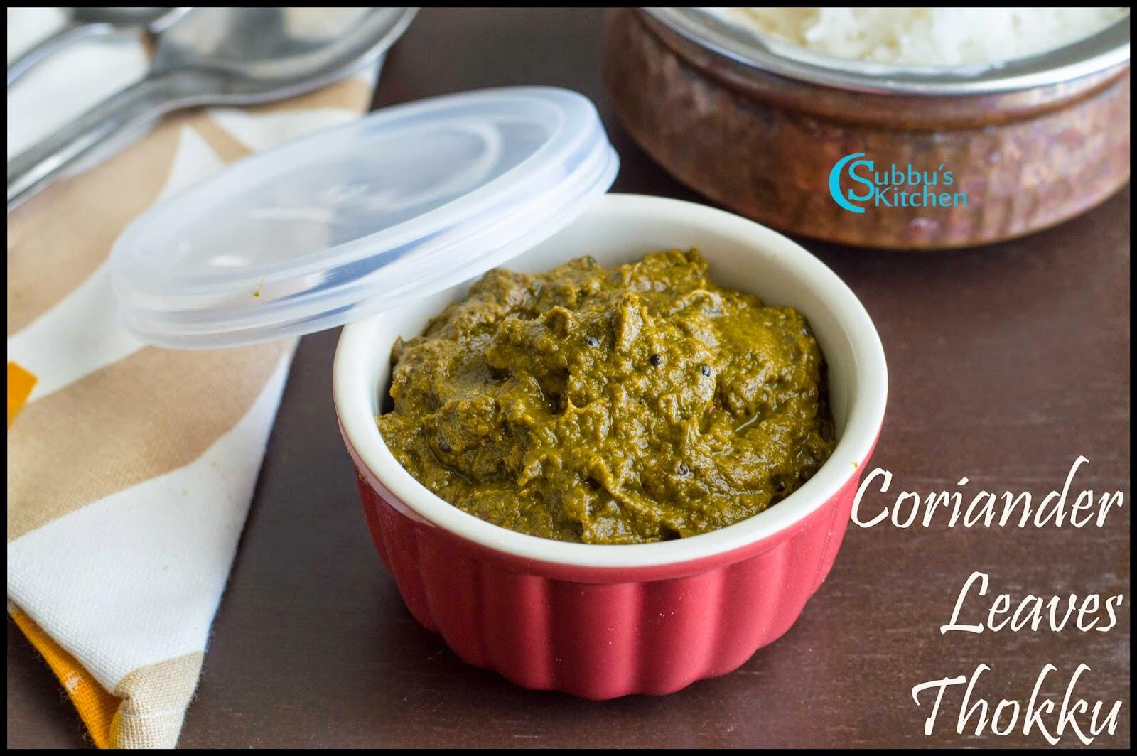 Coriander Leaves Thokku Recipe Kothamalli Thokku Recipe Subbus Kitchen