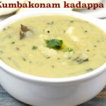 Kumbakonam Kadappa / Kadapa