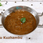 Milagu Kuzhambu | Pepper Kuzhambu