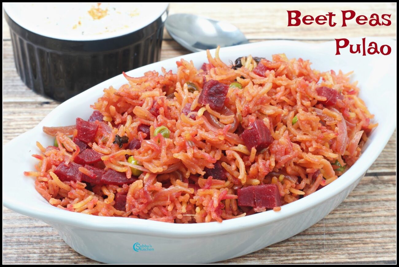 Beet Peas Pulao Recipe Beetroot Pulao Recipe Subbus Kitchen