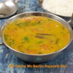 No Onion No Garlic Gujarati Dal