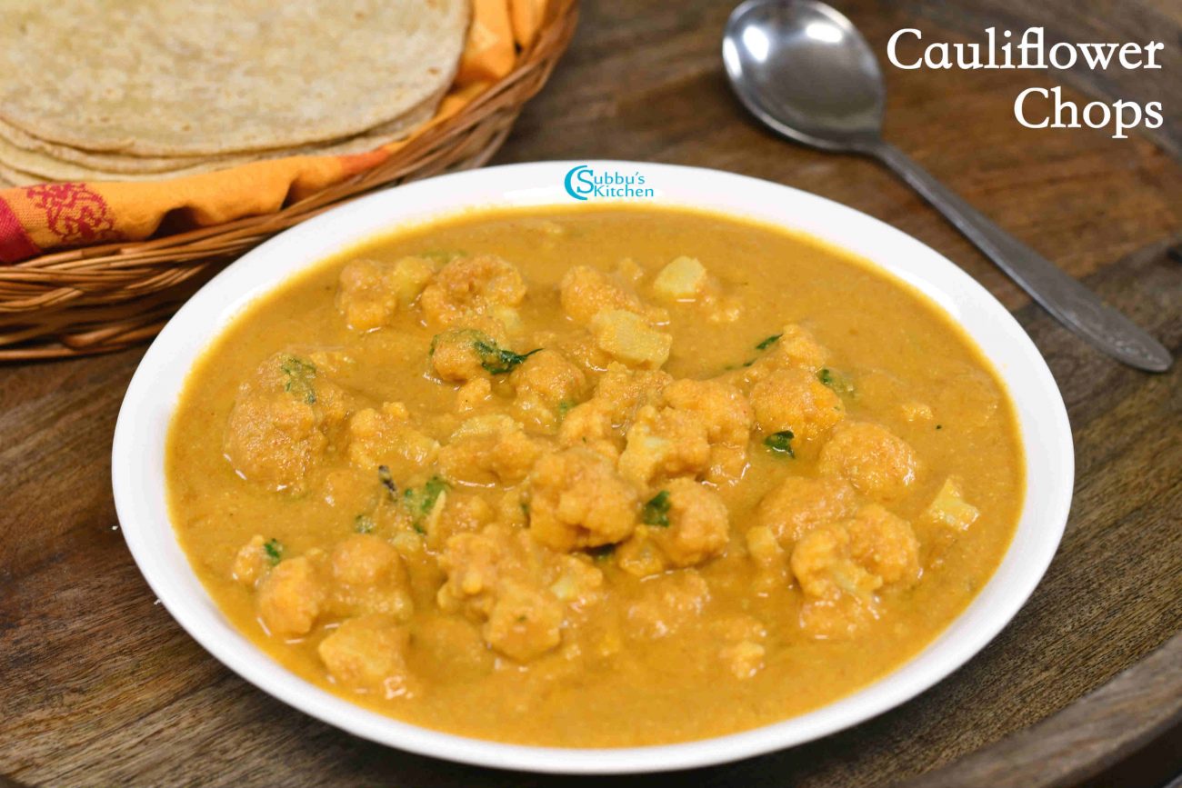 Saravana Bhavan Cauliflower Chops Recipe Cauliflower Kurma Recipe