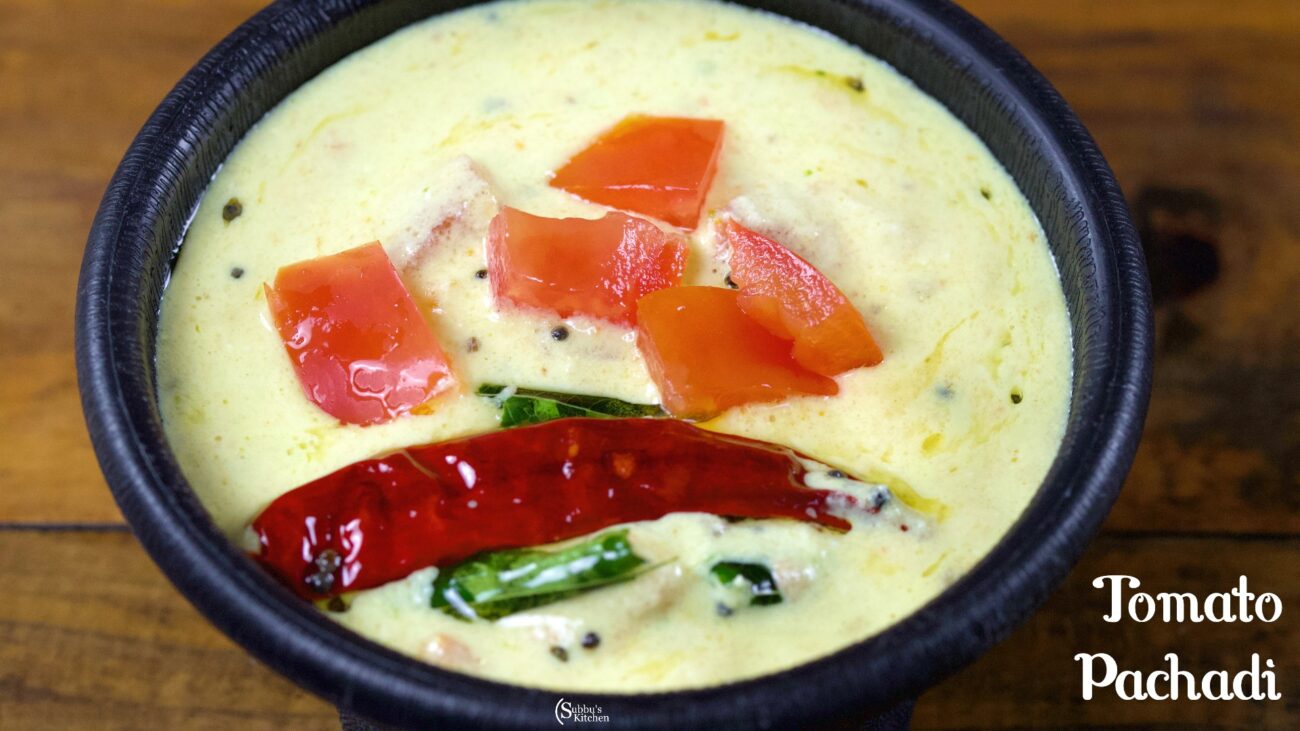 Tomato Pachadi Recipe | Thakkali Pachadi Recipe