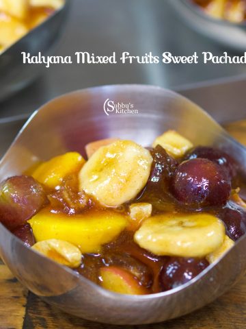 Kalyana Sweet Pachadi | Mixed Fruits Sweet Pachadi