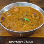 Pavakka Theeyal | Bitter Gourd Theeyal Recipe