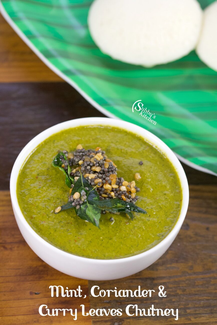 Mint Coriander and Curry Leaves Chutney Restaurant Style Subbus Kitchen