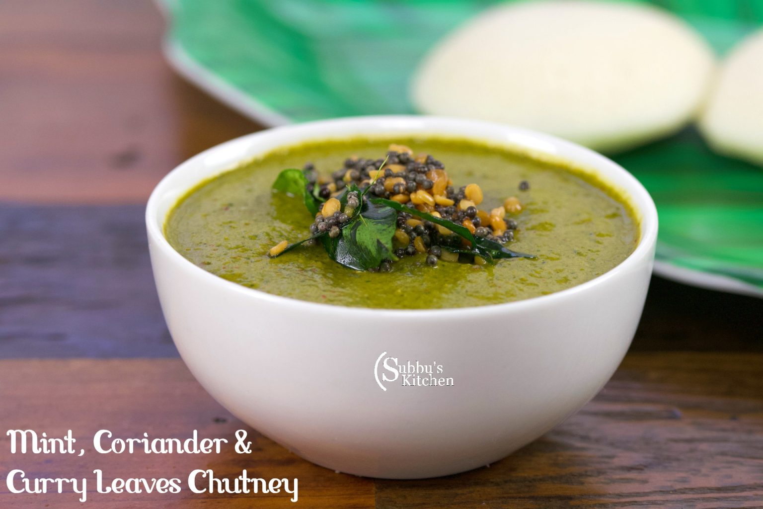 Mint Coriander and Curry Leaves Chutney Restaurant Style Subbus Kitchen